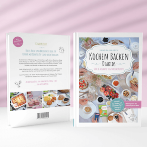 Kochen Backen Diakids - Das Koch- & Backbuch